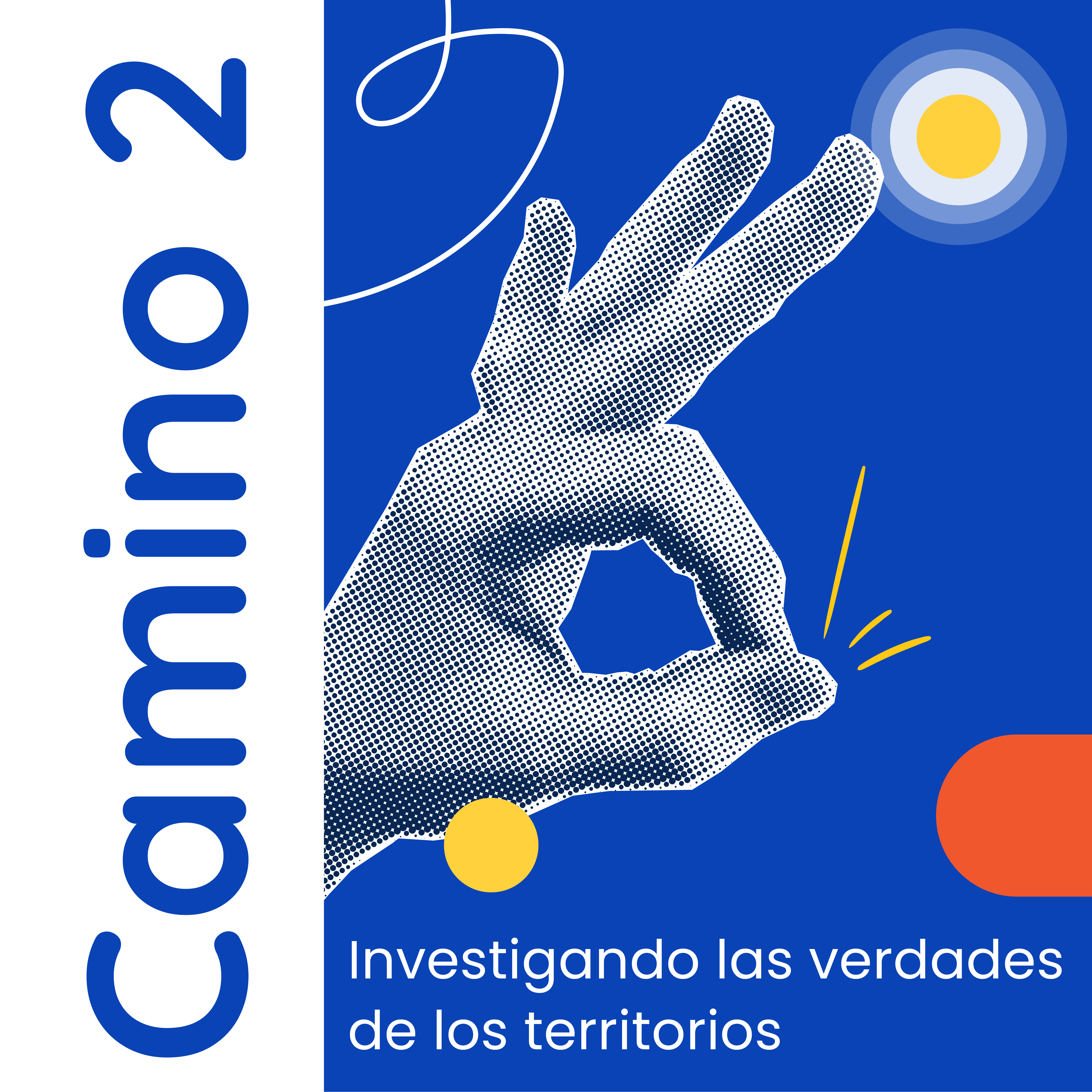 Fondo blanco con título alineado a la izquierda y con rotación de 90 grados con la inscripción "Camino 2". A la derecha resalta la ilustración de una mano en fondo azul haciendo el símbolo de "Ok" con los dedos índice y pulgar formando una "o" y los demás dedos extendidos.