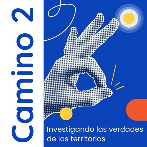 Fondo blanco con título alineado a la izquierda y con rotación de 90 grados con la inscripción "Camino 2". A la derecha resalta la ilustración de una mano en fondo azul haciendo el símbolo de "Ok" con los dedos índice y pulgar formando una "o" y los demás dedos extendidos.