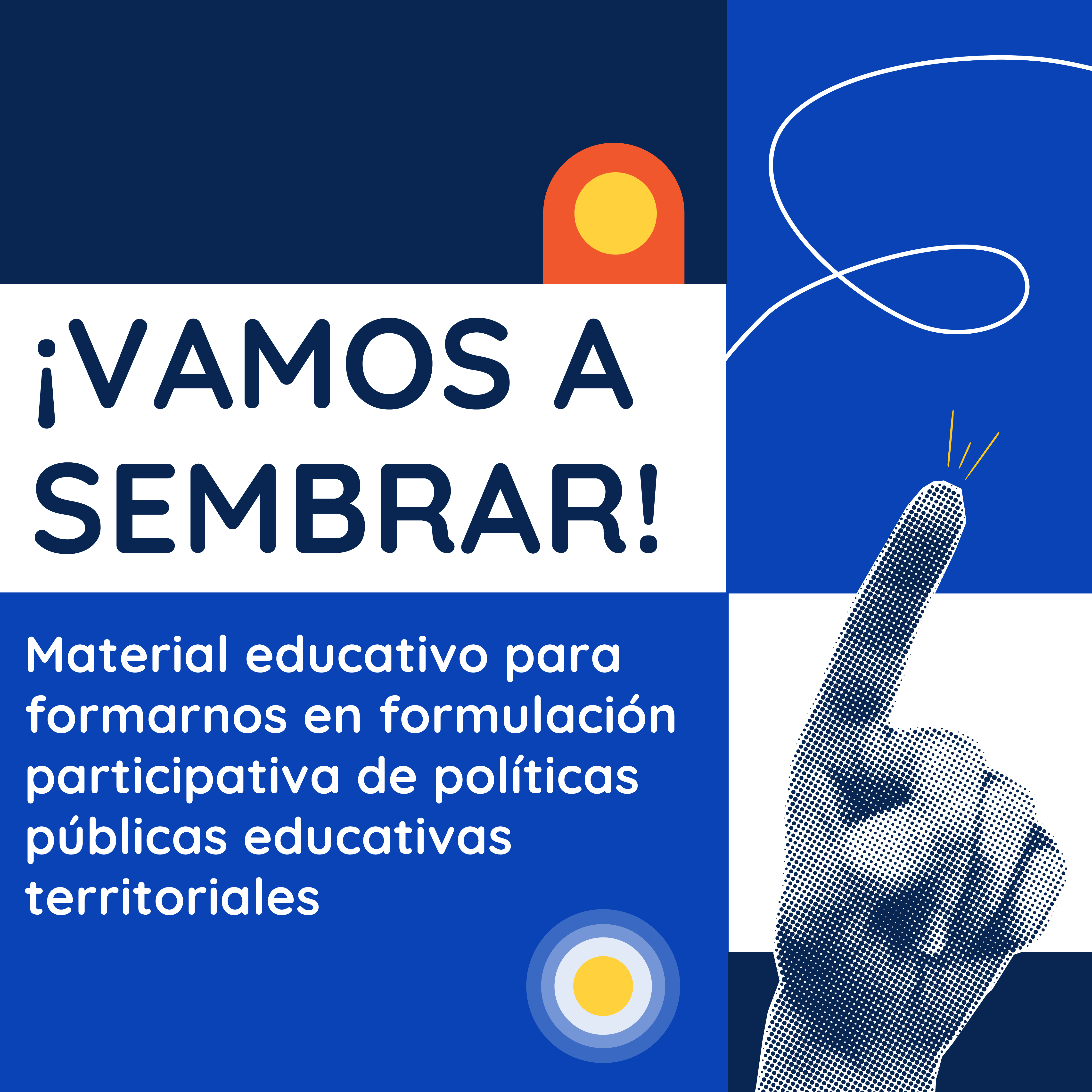 Fondo azul con título alineado a la izquierda con la inscripción "¡Vamos a sembrar!" en mayúscula sostenida. A la derecha se ubica una mano señalando hacia arriba con el dedo índice.