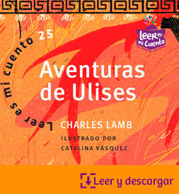 Leer es mi cuento 25_Aventuras de Ulises 