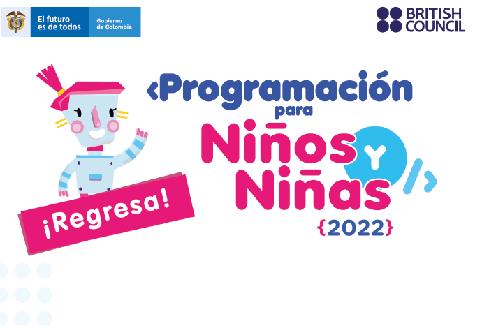 Ecard Programación para niños y niñas 2022 con un robot ilustrado y logos de MEN y British Council