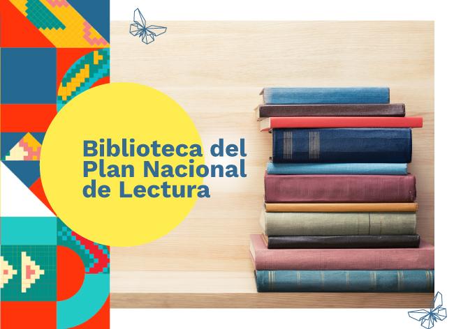 Foto de libros - Biblioteca del Plan Nacional de Lectura y escritura