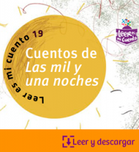 Leer es mi cuento 19_Cuentos de las mil y una noches 