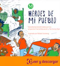 Portada ilustrada libro Héroes de mi pueblo